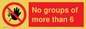 PA6247: No groups of more than 6