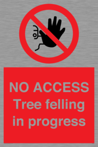 PA6300: NO ACCESS Tree felling in progress