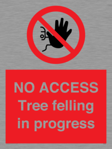 PA6300: NO ACCESS Tree felling in progress