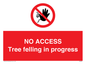 PA6300: NO ACCESS Tree felling in progress