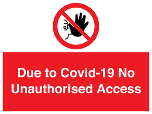 PA6302: Due to Covid-19 No Unauthorised Access