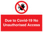 PA6302: Due to Covid-19 No Unauthorised Access