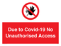 PA6302: Due to Covid-19 No Unauthorised Access