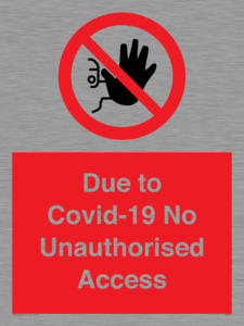 PA6302: Due to Covid-19 No Unauthorised Access