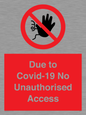 PA6302: Due to Covid-19 No Unauthorised Access