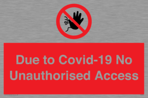 PA6302: Due to Covid-19 No Unauthorised Access