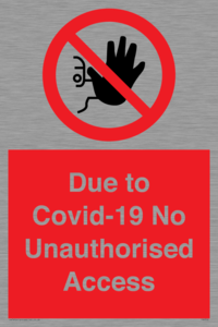 PA6302: Due to Covid-19 No Unauthorised Access