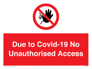 PA6302: Due to Covid-19 No Unauthorised Access