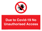 PA6302: Due to Covid-19 No Unauthorised Access