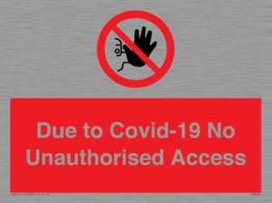 PA6302: Due to Covid-19 No Unauthorised Access