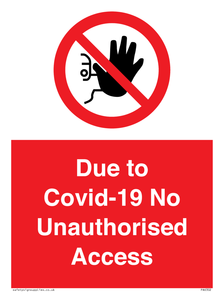 PA6302: Due to Covid-19 No Unauthorised Access