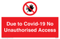 PA6302: Due to Covid-19 No Unauthorised Access