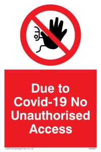 PA6302: Due to Covid-19 No Unauthorised Access