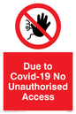 PA6302: Due to Covid-19 No Unauthorised Access