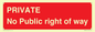 PA6306: PRIVATE No Public right of way