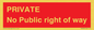 PA6306: PRIVATE No Public right of way