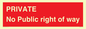 PA6306: PRIVATE No Public right of way