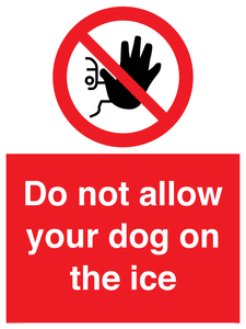PA6312: Do not allow your dog on the ice