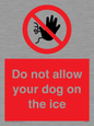 PA6312: Do not allow your dog on the ice