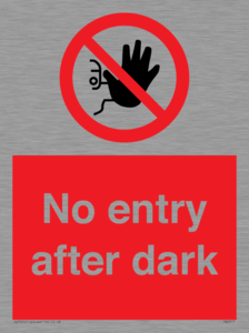 PA6317: No entry after dark