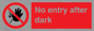 PA6317: No entry after dark