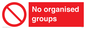 PA6319: No organised groups