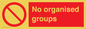 PA6319: No organised groups