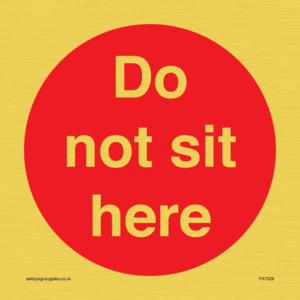 PA7028: Do not sit here