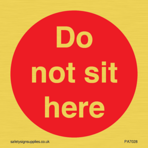 PA7028: Do not sit here