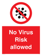 PA7039: No Virus Risk allowed