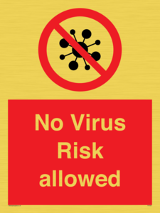 PA7039: No Virus Risk allowed