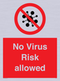 PA7039: No Virus Risk allowed