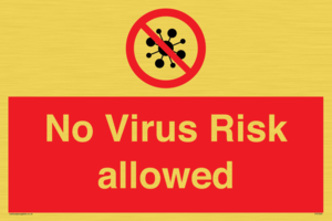 PA7039: No Virus Risk allowed
