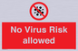 PA7039: No Virus Risk allowed