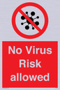 PA7039: No Virus Risk allowed