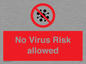PA7039: No Virus Risk allowed