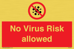 PA7039: No Virus Risk allowed