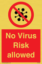 PA7039: No Virus Risk allowed