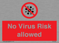 PA7039: No Virus Risk allowed