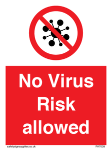 PA7039: No Virus Risk allowed