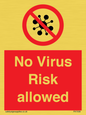 PA7039: No Virus Risk allowed