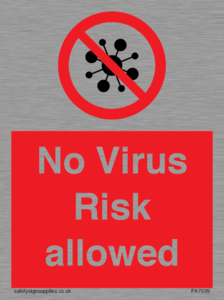 PA7039: No Virus Risk allowed