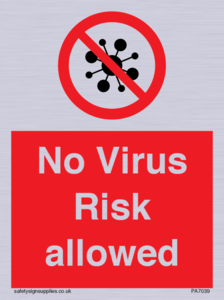 PA7039: No Virus Risk allowed