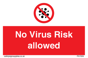 PA7039: No Virus Risk allowed