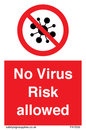 PA7039: No Virus Risk allowed