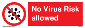 PA7039: No Virus Risk allowed