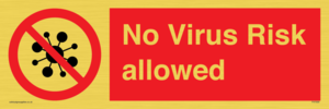 PA7039: No Virus Risk allowed