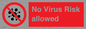 PA7039: No Virus Risk allowed