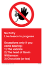 PA7048: No Entry -  Live Lesson in progress.