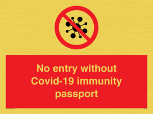 PA7050: No entry without Covid-19 immunity passport